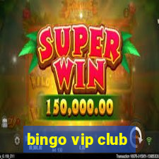 bingo vip club