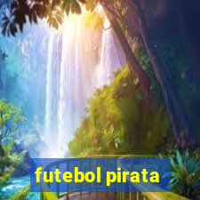 futebol pirata