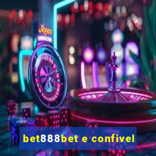 bet888bet e confivel