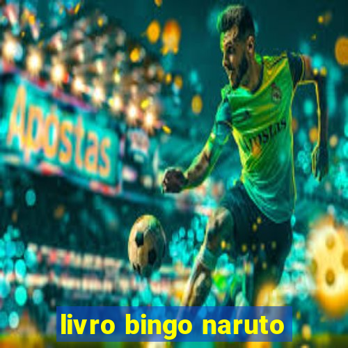 livro bingo naruto