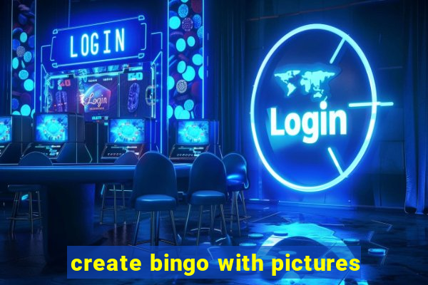 create bingo with pictures