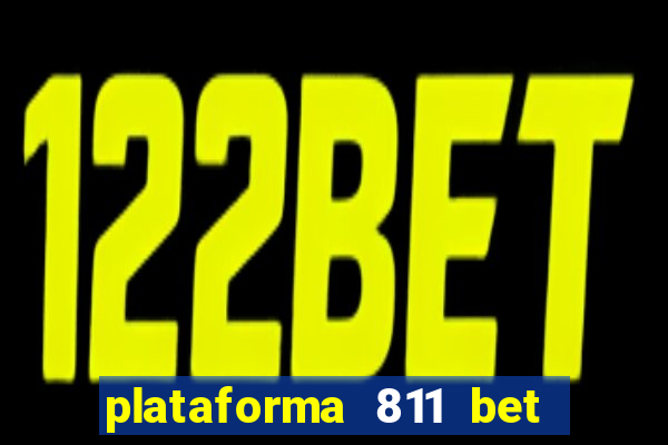 plataforma 811 bet paga mesmo