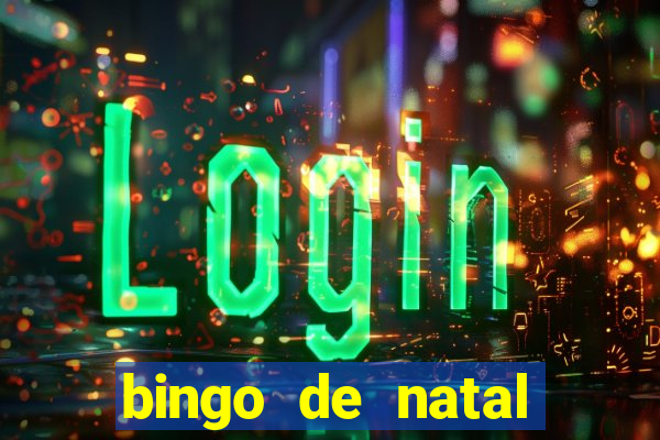 bingo de natal para imprimir gratis