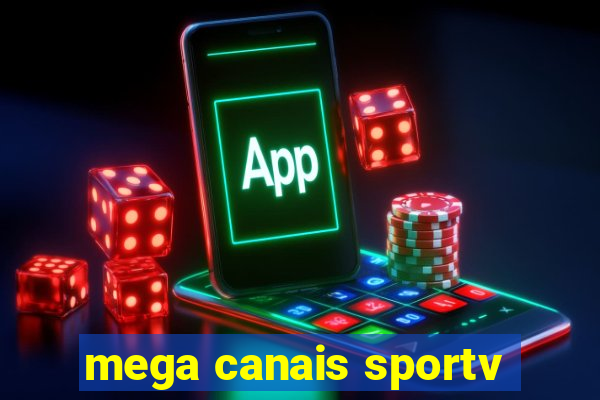 mega canais sportv