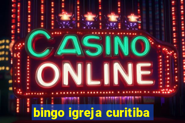 bingo igreja curitiba