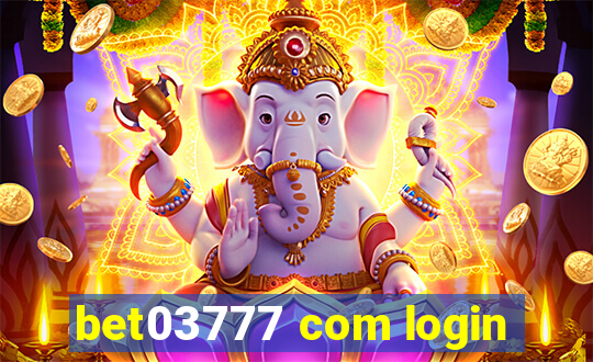 bet03777 com login