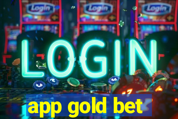 app gold bet