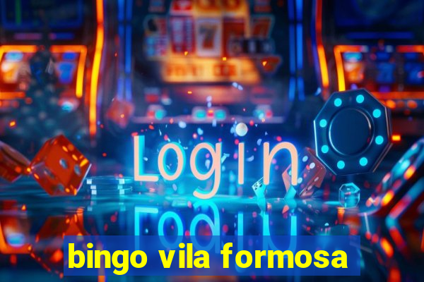 bingo vila formosa