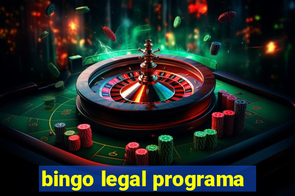 bingo legal programa