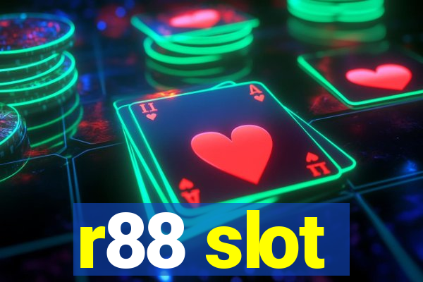 r88 slot