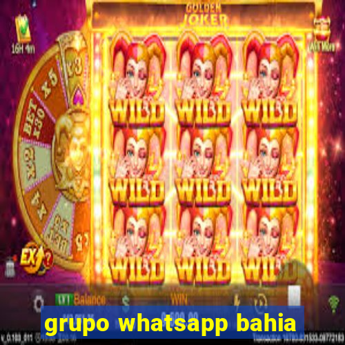 grupo whatsapp bahia