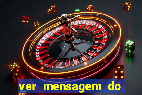 ver mensagem do bingo da amizade