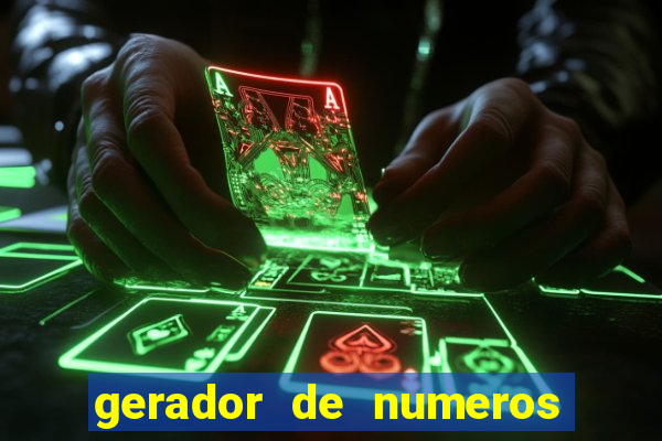 gerador de numeros da mega sena mestre loterias