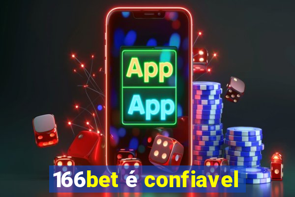 166bet é confiavel