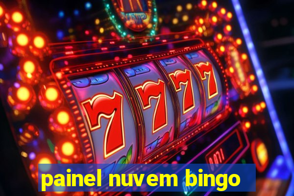 painel nuvem bingo