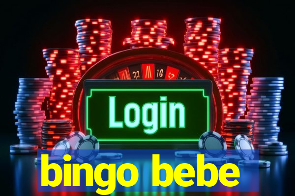 bingo bebe