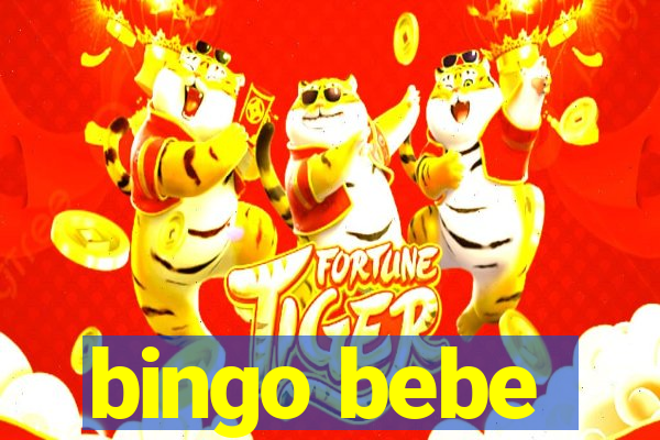 bingo bebe