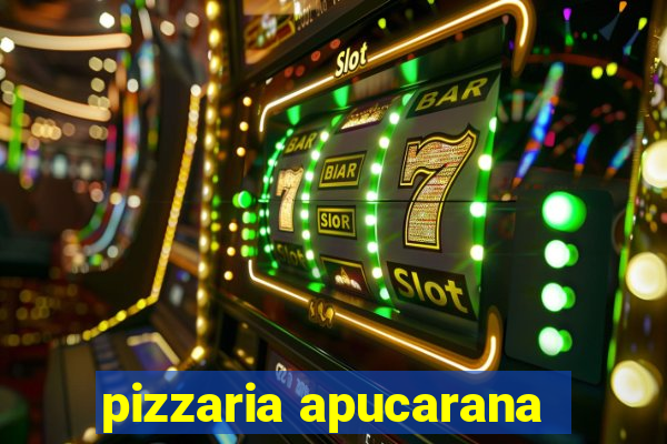 pizzaria apucarana