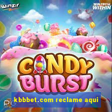 kbbbet.com reclame aqui