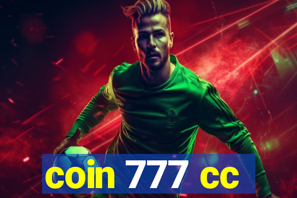 coin 777 cc