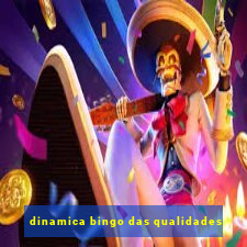 dinamica bingo das qualidades