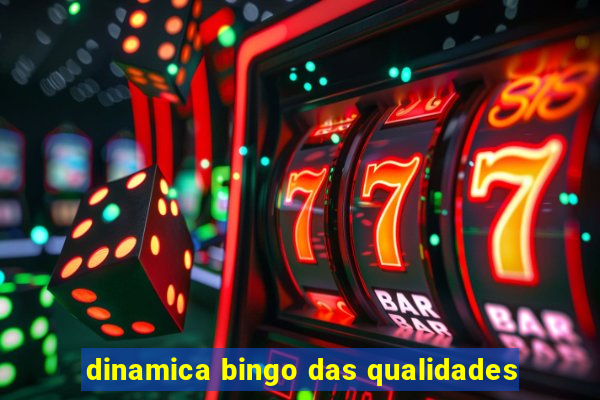 dinamica bingo das qualidades