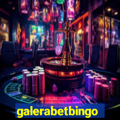 galerabetbingo