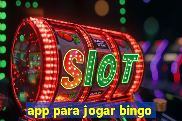 app para jogar bingo