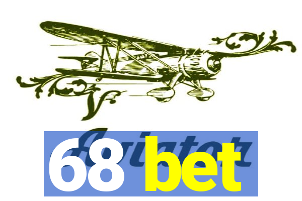 68 bet