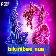 bikinibee nua