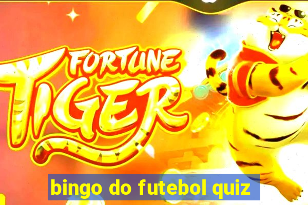 bingo do futebol quiz