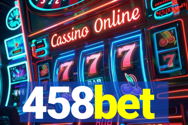 458bet