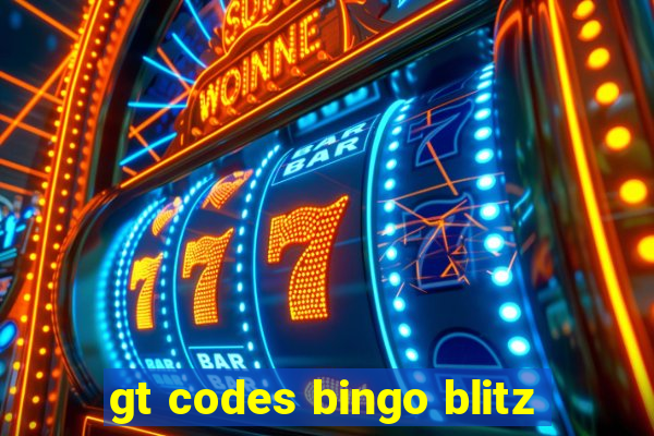 gt codes bingo blitz