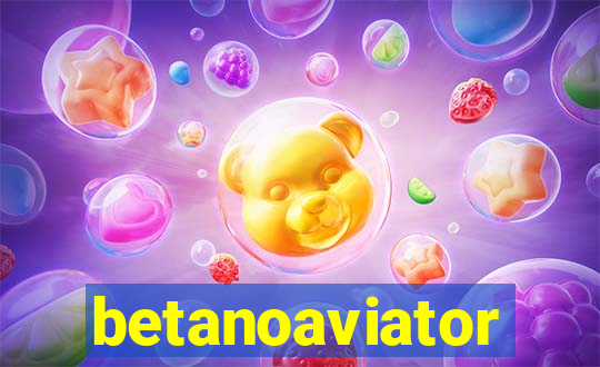 betanoaviator