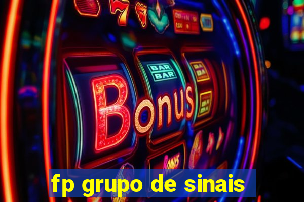 fp grupo de sinais