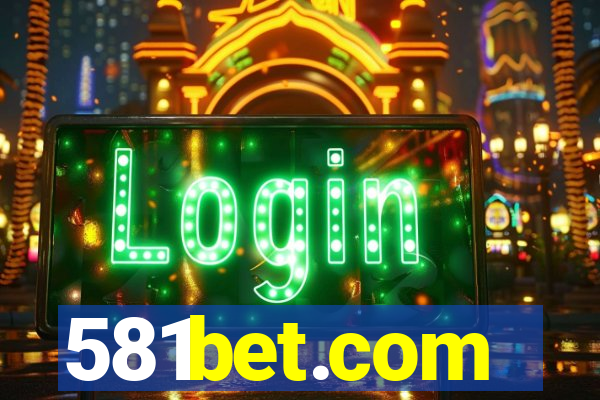 581bet.com