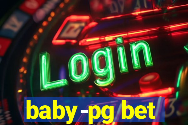 baby-pg bet