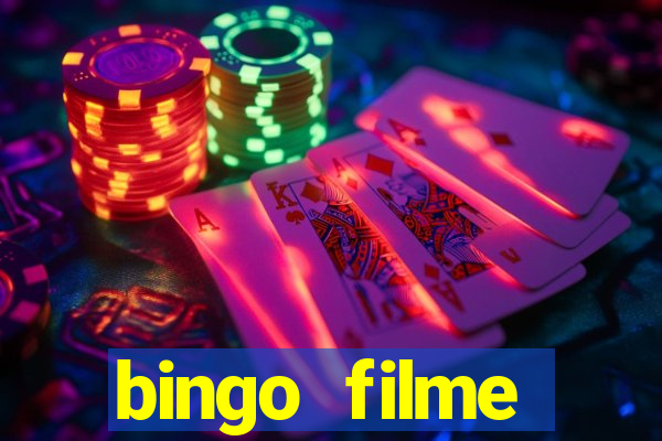 bingo filme assistir online