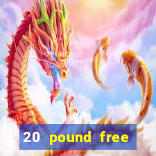 20 pound free bingo no deposit