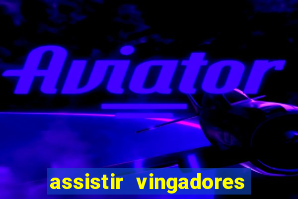 assistir vingadores guerra infinita google drive