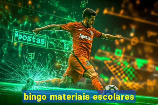bingo materiais escolares