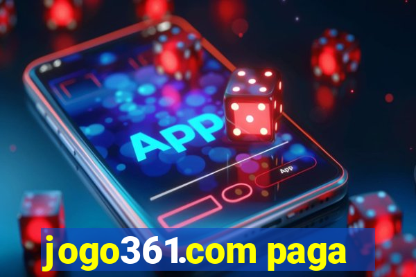 jogo361.com paga