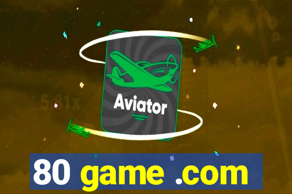 80 game .com