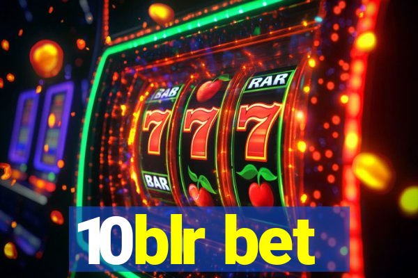 10blr bet