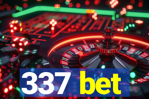 337 bet