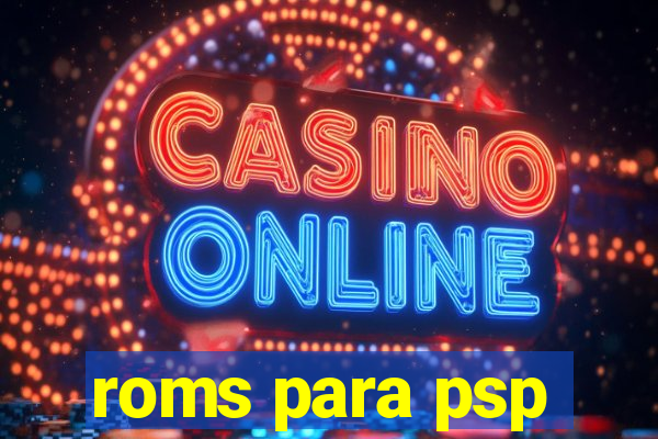 roms para psp