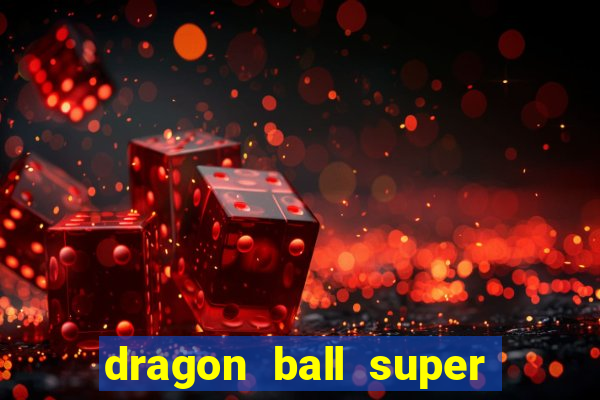 dragon ball super super hero filme completo dublado google drive