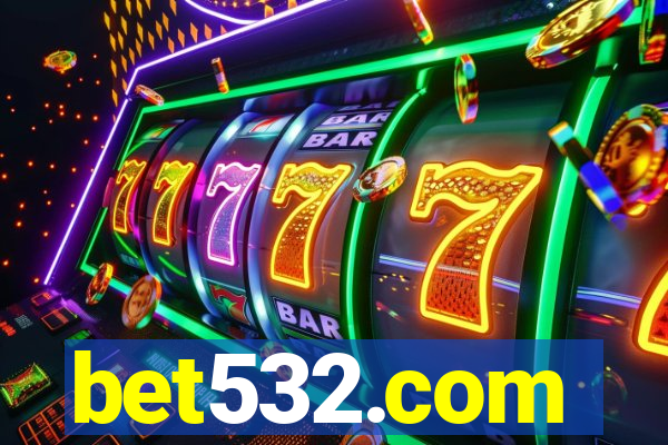 bet532.com