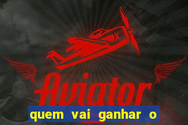 quem vai ganhar o jogo de hoje vidente
