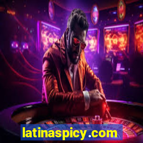 latinaspicy.com